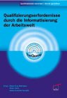 Qualifizierungserfordernisse durch die Informatisierung der Arbeitswelt Law