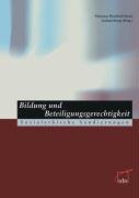 Bildung und Beteiligungsgerechtigkeit: Sozialethische Sondierungen book