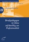 Berufspädagogen in China auf dem Weg zur Professionalität Study Guides