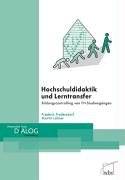 Hochschuldidaktik und Lerntransfer - Bildungscontrolling von FH-Studiengängen Books