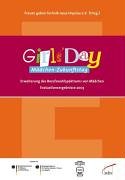Girls' Day - Mädchen-Zukunftstag: Erweiterung des Berufswahlspektrums von Mädchen. Evaluationsergebnisse 2003 Business, Finance & Career