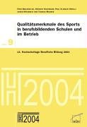Qualitätsmerkmale des Sports in berufsbildenden Schulen und im Betrieb Books