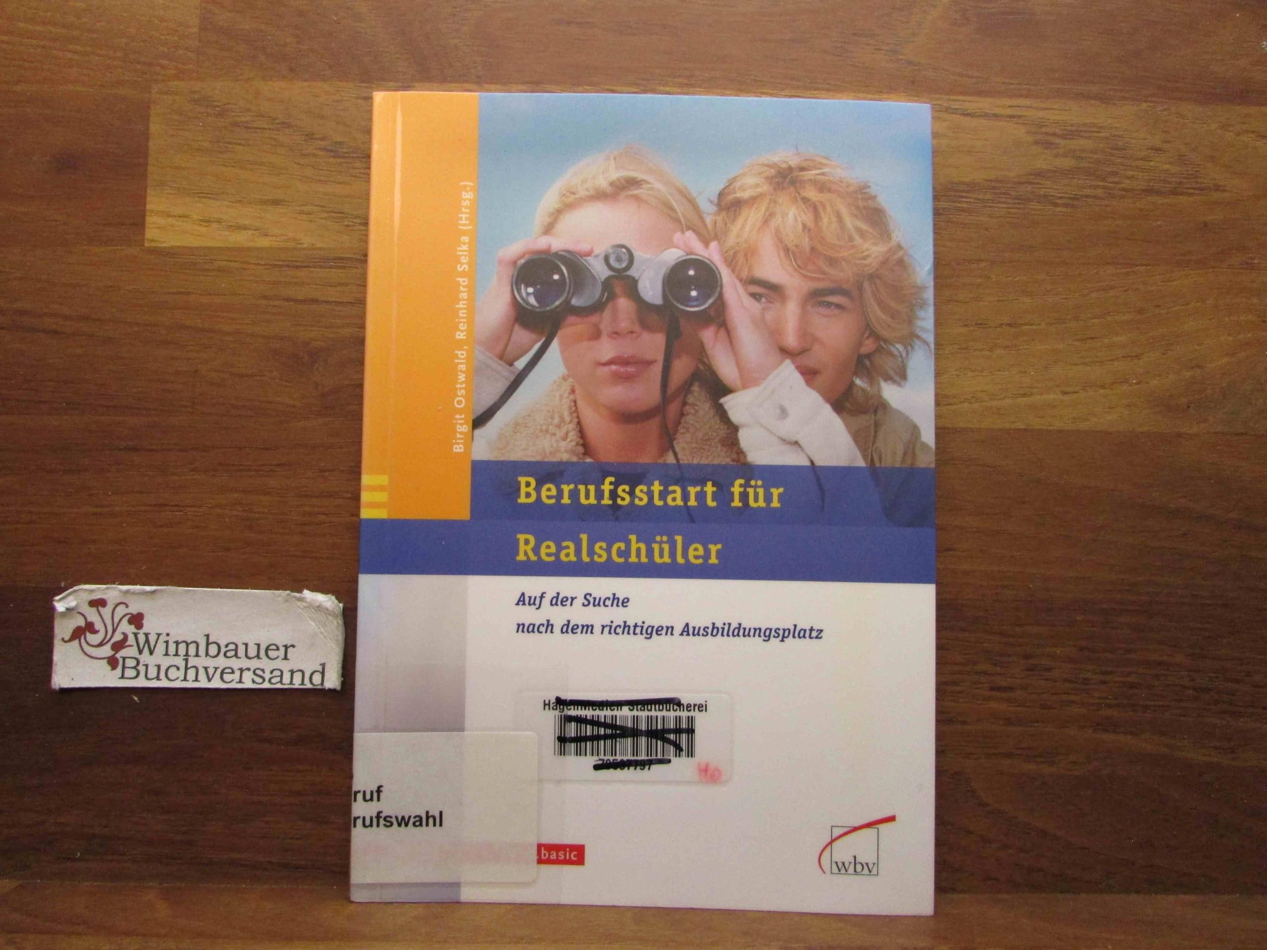 Berufsstart für Realschüler. Auf der Suche nach dem richtigen Ausbildungsplatz Business, Finance & Career