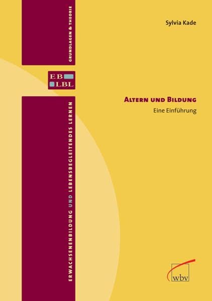 Altern und Bildung: Eine Einführung Books