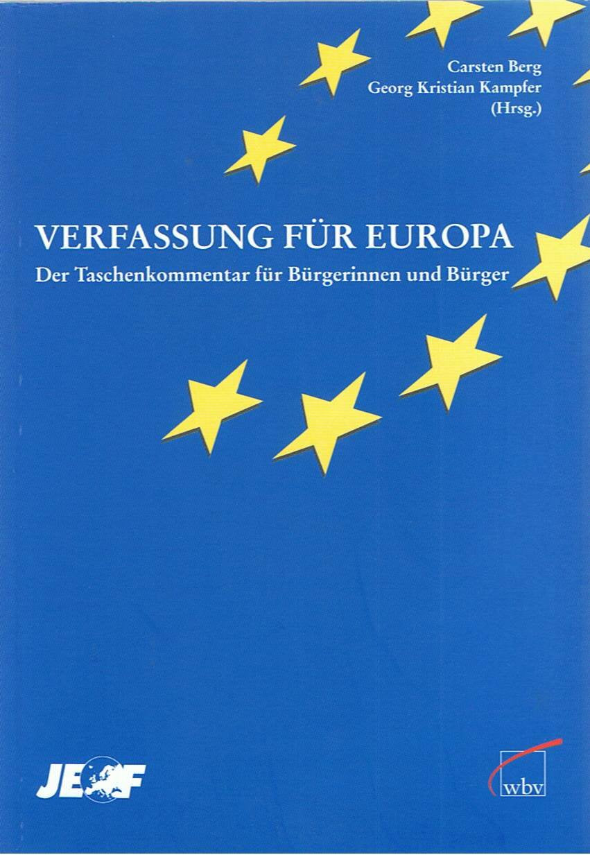 Verfassung für Europa: Der Taschenkommentar für Bürgerinnen und Bürger Politics & History