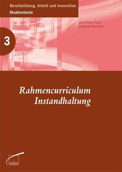 Rahmencurriculum Instandhaltung (Berufsbildung, Arbeit und Innovation) Business, Finance & Career