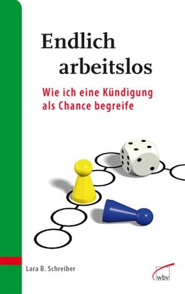 Endlich arbeitslos: Wie ich eine Kündigung als Chance begreife Business, Finance & Career