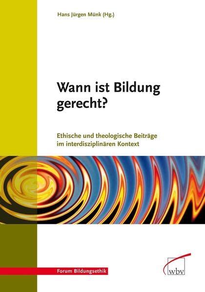 Wann ist Bildung gerecht? Education & Training