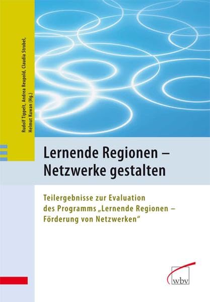 Lernende Regionen - Netzwerke gestalten Business, Finance & Career