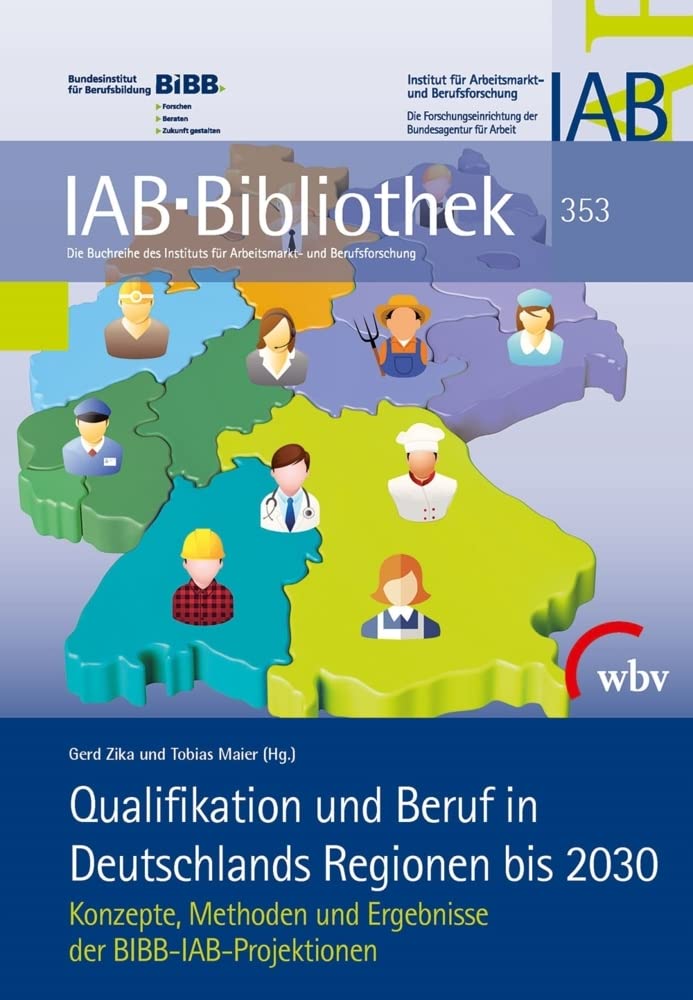 Qualifikation und Beruf in Deutschlands Regionen bis 2030 Law