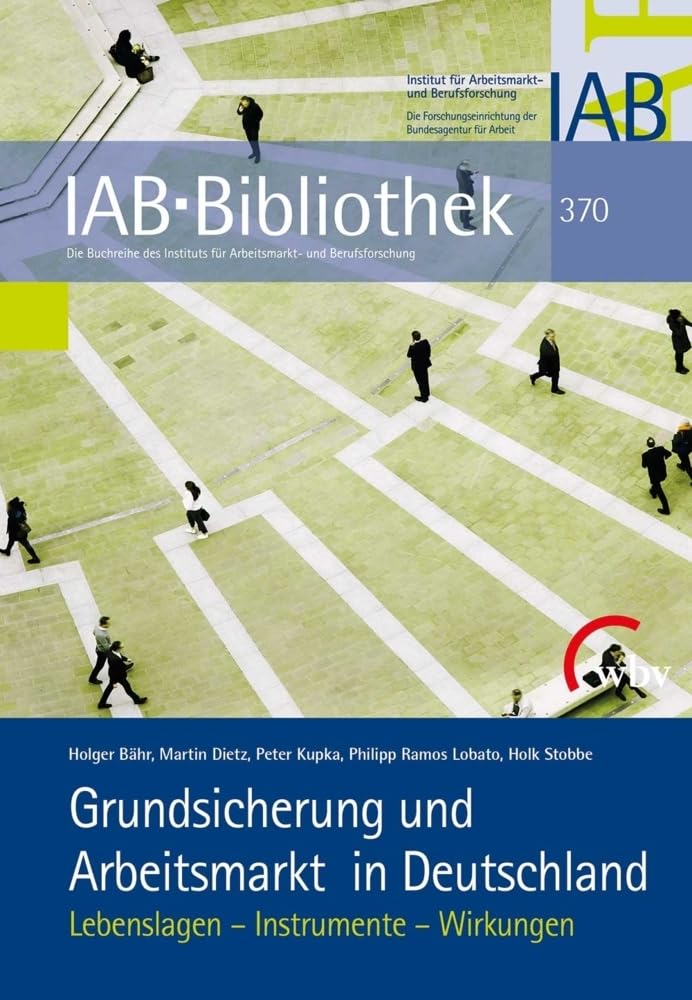 Grundsicherung und Arbeitsmarkt in Deutschland Law