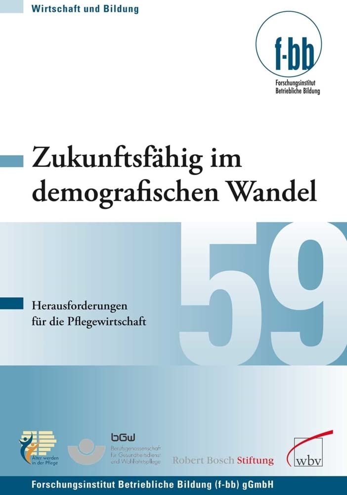 Zukunftsfähig im demografischen Wandel Medicine