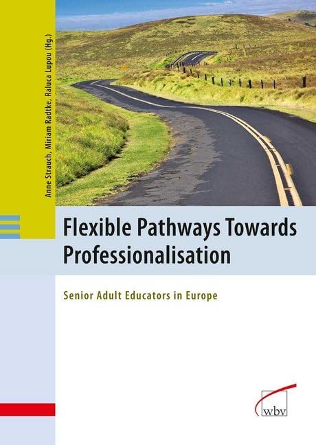Flexible Pathways Towards Professionalisation Business, Finance & Career Books