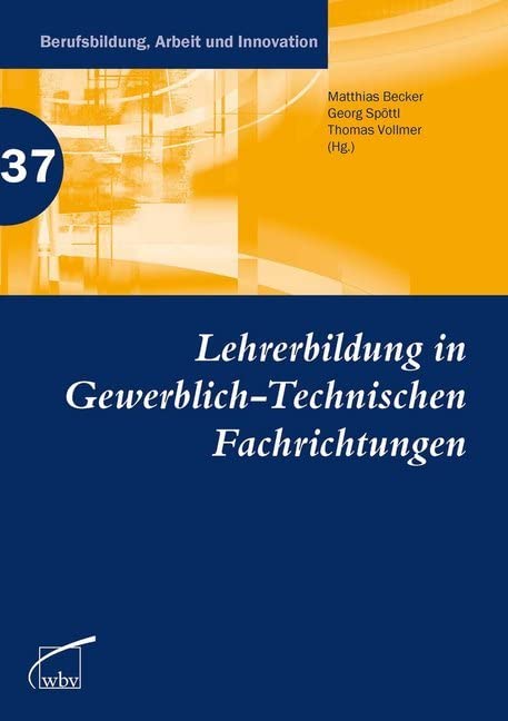 Lehrerbildung in Gewerblich-Technischen Fachrichtungen Business, Finance & Career