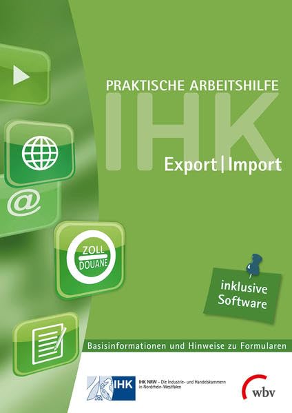Praktische Arbeitshilfe Export/Import 2014: Basisinformationen und Hinweise zu Formularen mit Formular-Ausfüll-Software Law