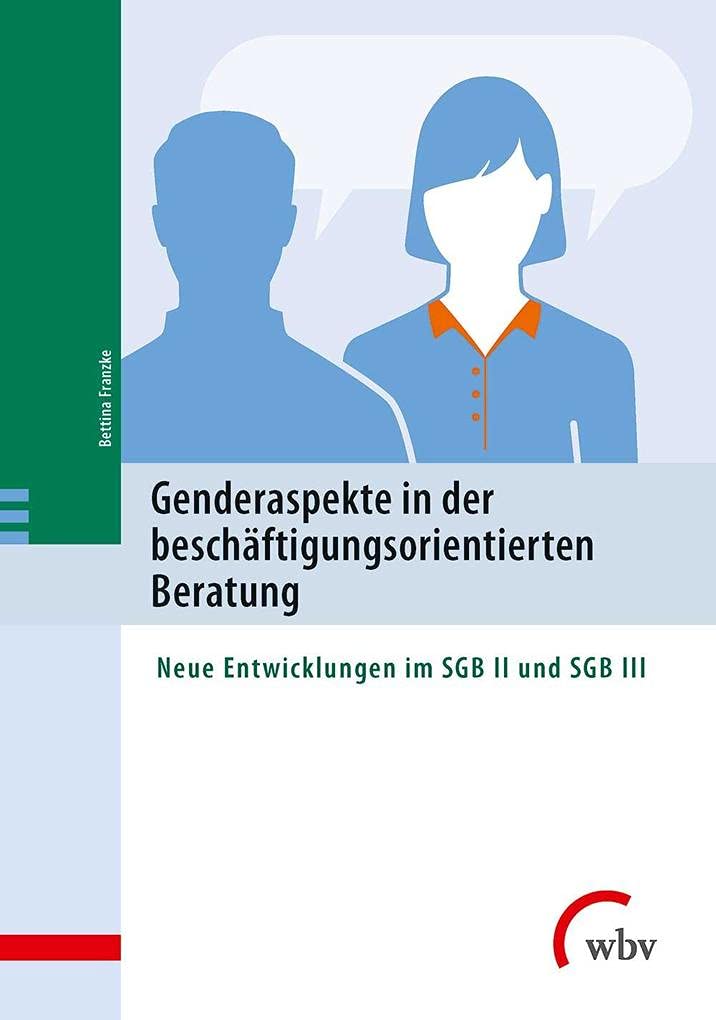 Genderaspekte  in der beschäftigungsorientierten Beratung Law