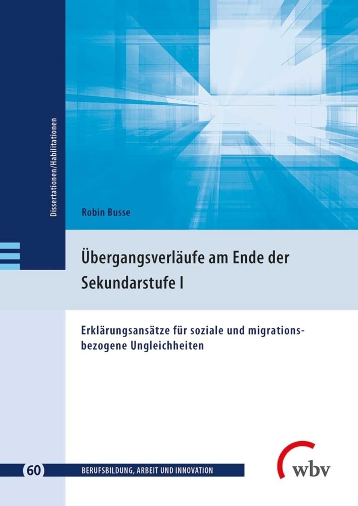 Übergangsverläufe am Ende der Sekundarstufe I Education & Training