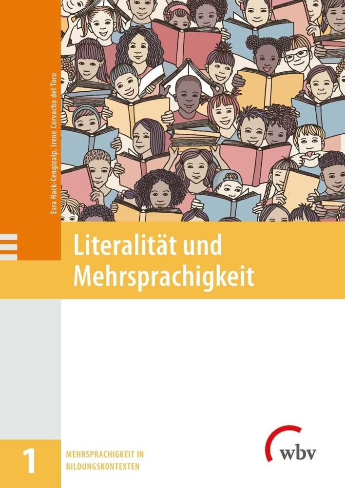 Literalität und Mehrsprachigkeit (Mehrsprachigkeit in Bildungskontexten) Education & Training