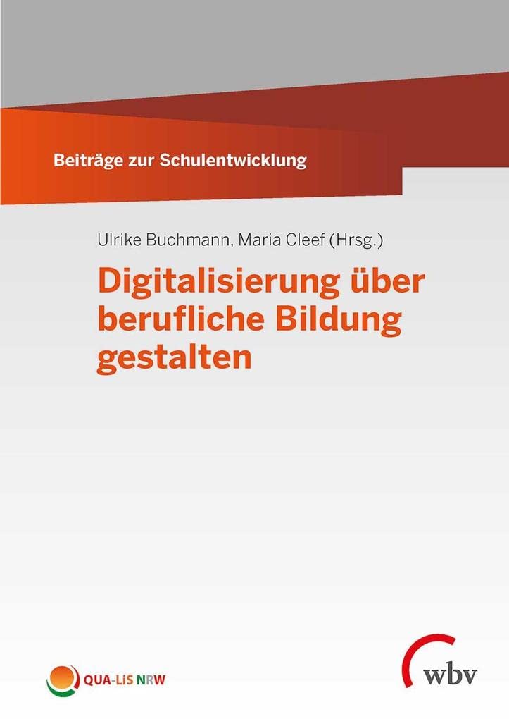 Digitalisierung über berufliche Bildung gestalten book