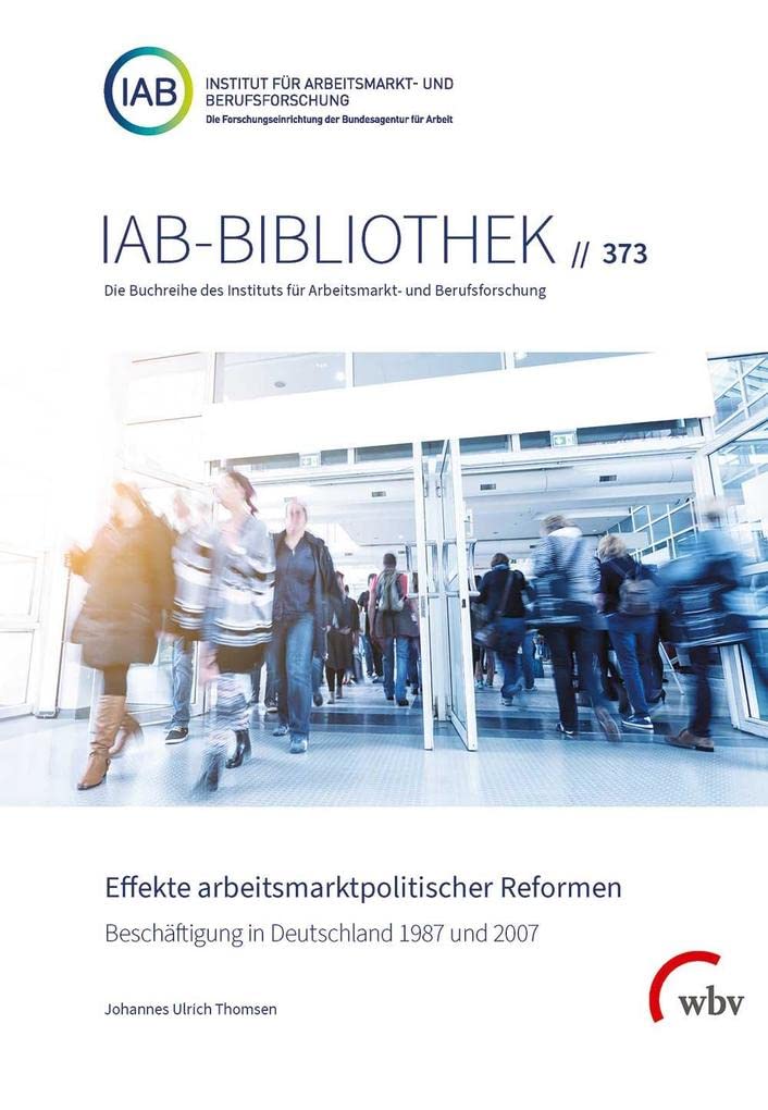 Effekte arbeitsmarktpolitischer Reformen Law