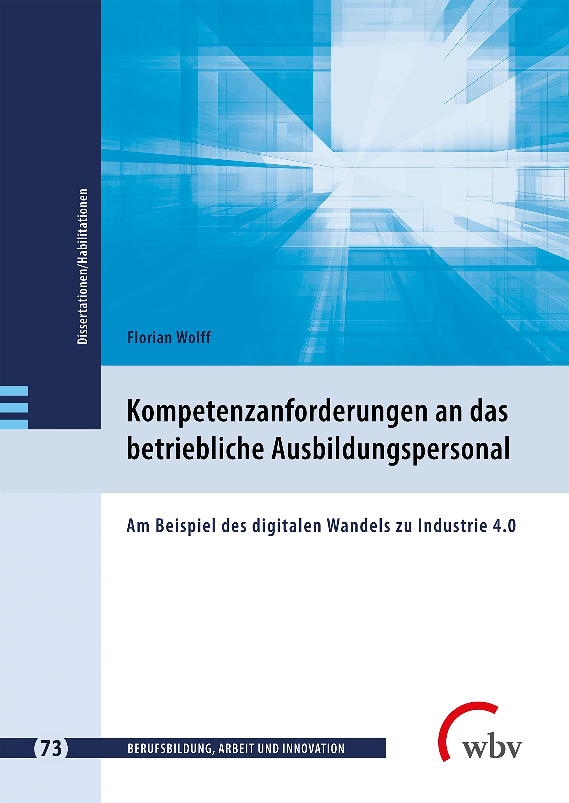 Kompetenzanforderungen an das betriebliche Ausbildungspersonal Business, Finance & Career