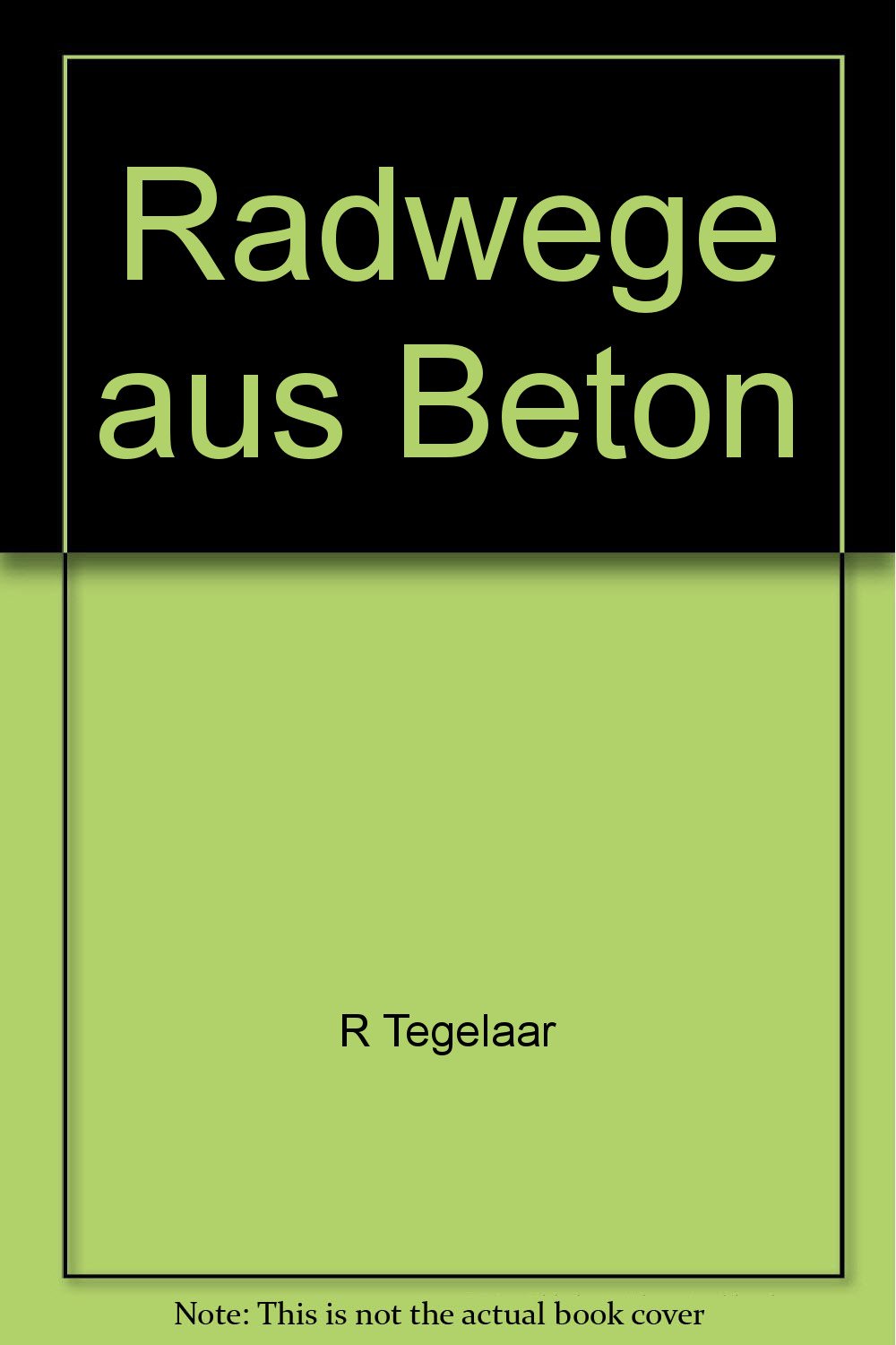 Radwege aus Beton Business & Technology