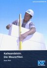 Product Image: Kalksandstein. Die Maurerfibel.