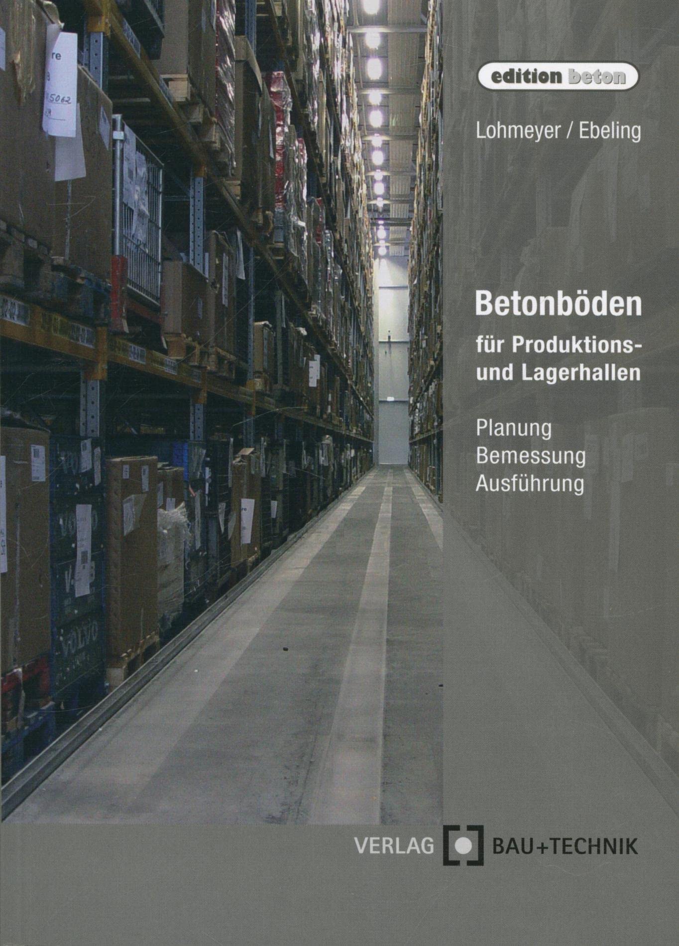 Betonböden für Produktions- und Lagerhallen Books