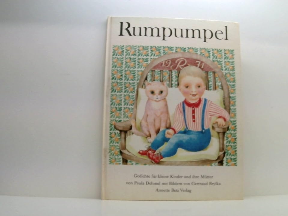 Rumpumpel : Gedichte f. kleine Kinder u. ihre Mütter. Books