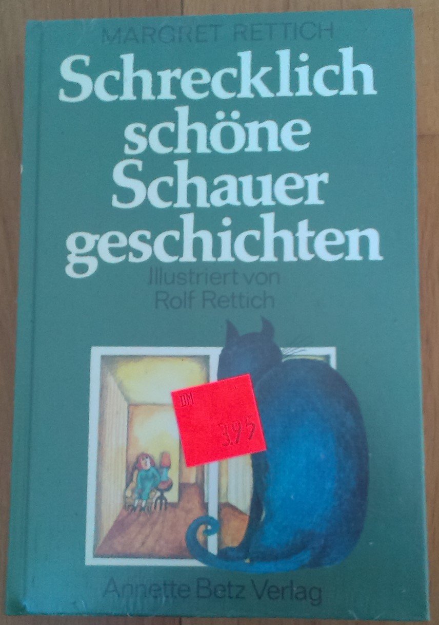 Schrecklich schöne Schauergeschichten - bk1546 book