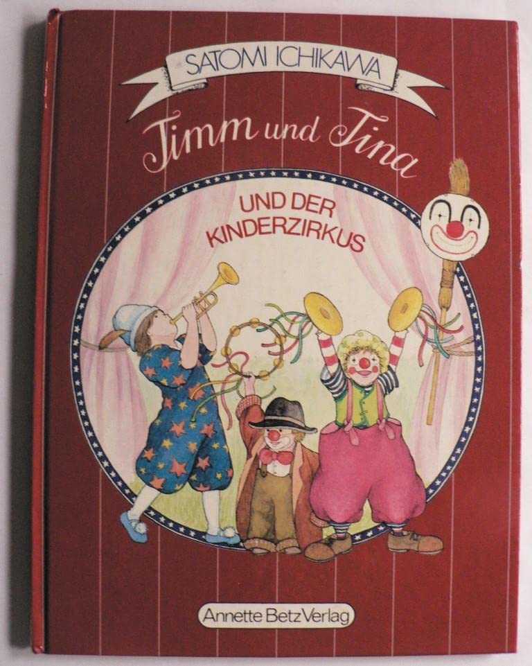 Timm Und Tina Und Der Kinderzirkus Books