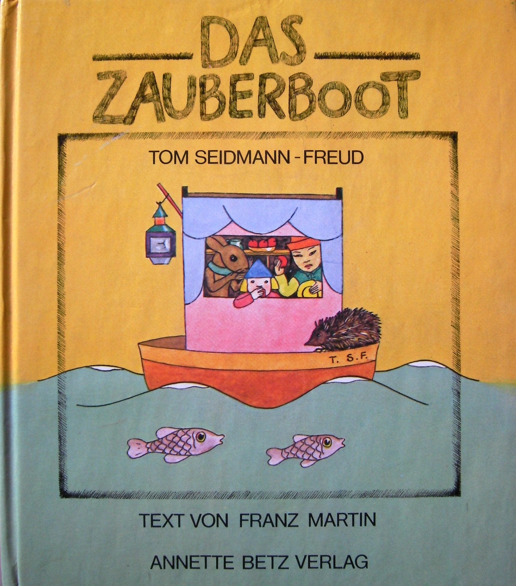 Das Zauberboot. Deutsche Textversion von Franz Martin. Books