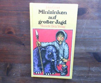 Minizinken auf großer Jagd Books