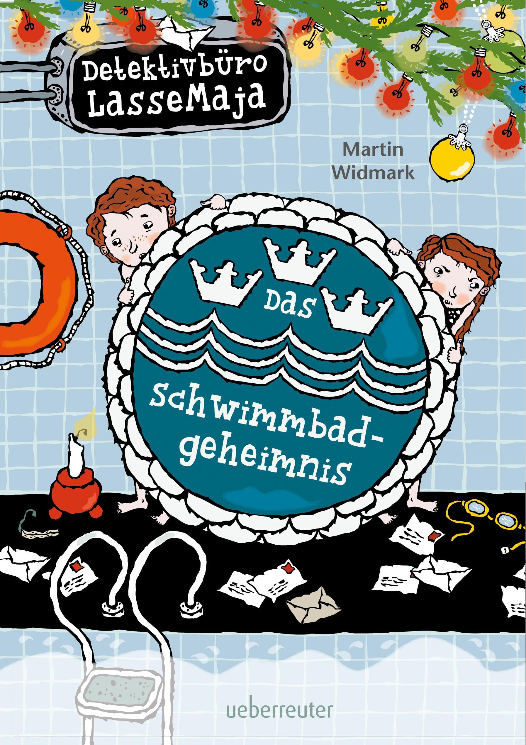 Detektivbüro LasseMaja 21. Das Schwimmbadgeheimnis Novels & Short Stories