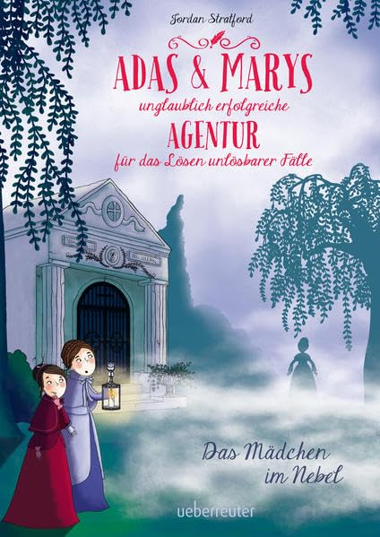 Adas und Marys unglaublich erfolgreiche Agentur für das Lösen unlösbarer Fälle Novels & Short Stories