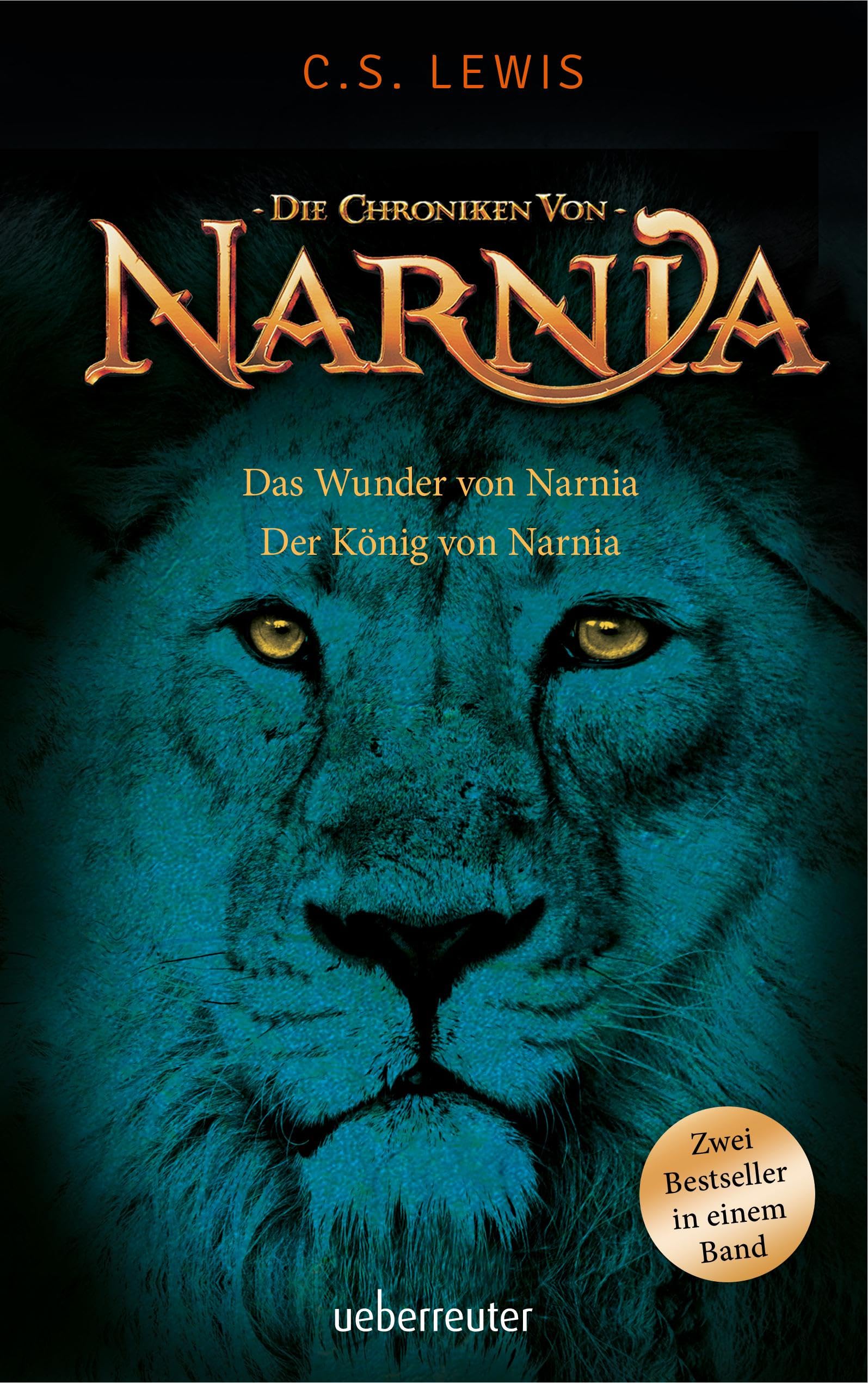 Das Wunder von Narnia / Der König von Narnia Contemporary literature