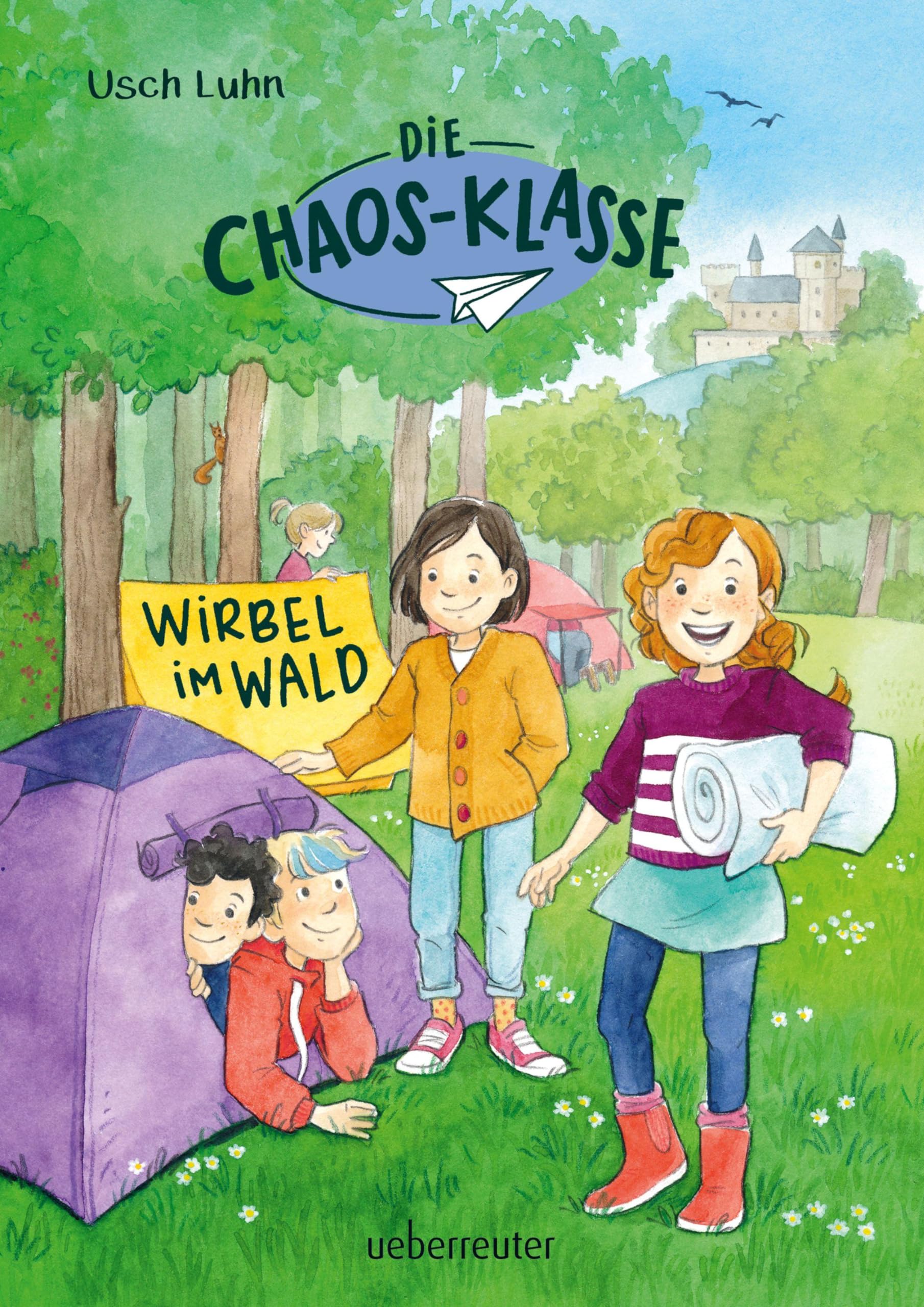 Die Chaos-Klasse - Wirbel im Wald Novels & Short Stories