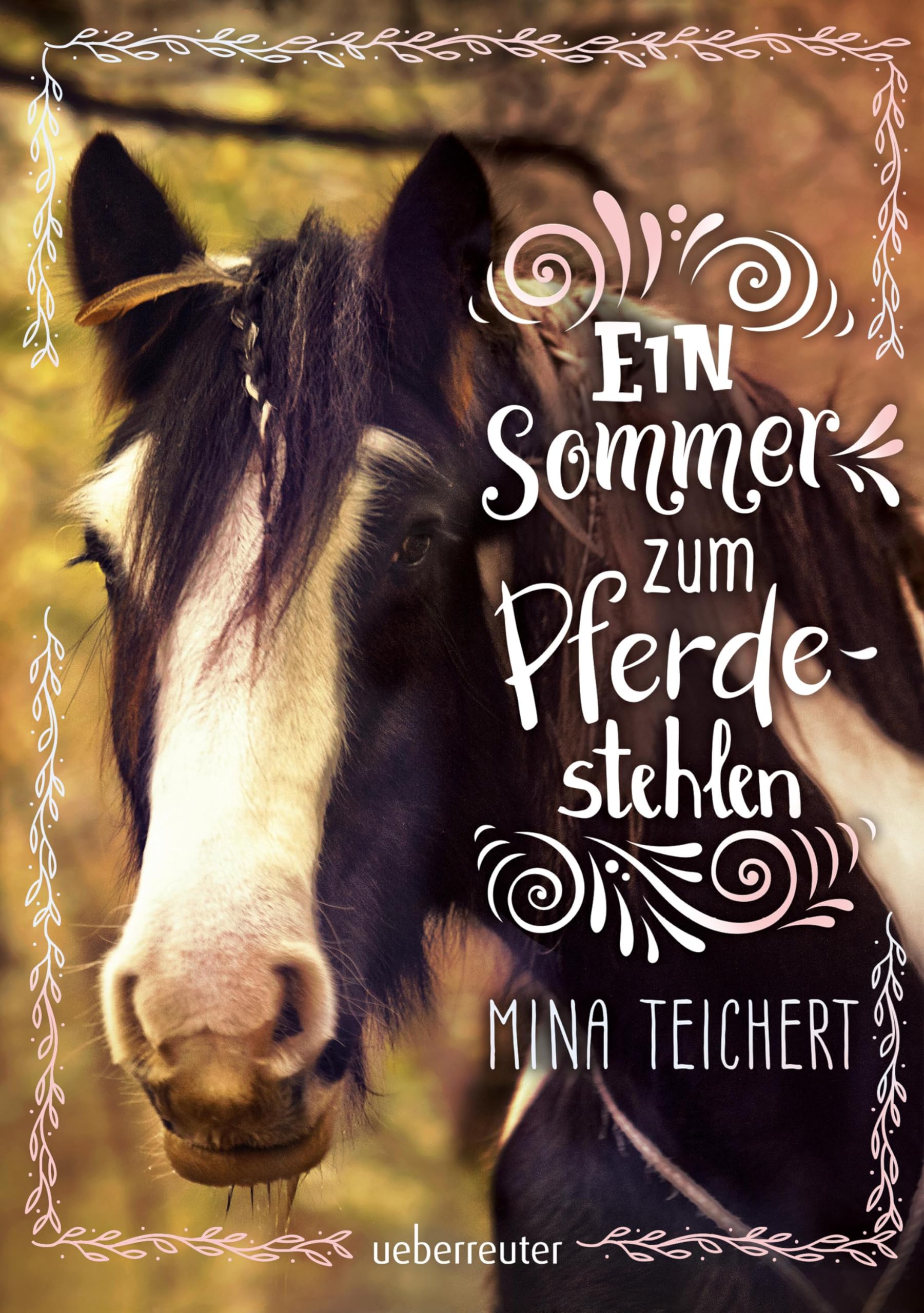 Ein Sommer zum Pferdestehlen Pets