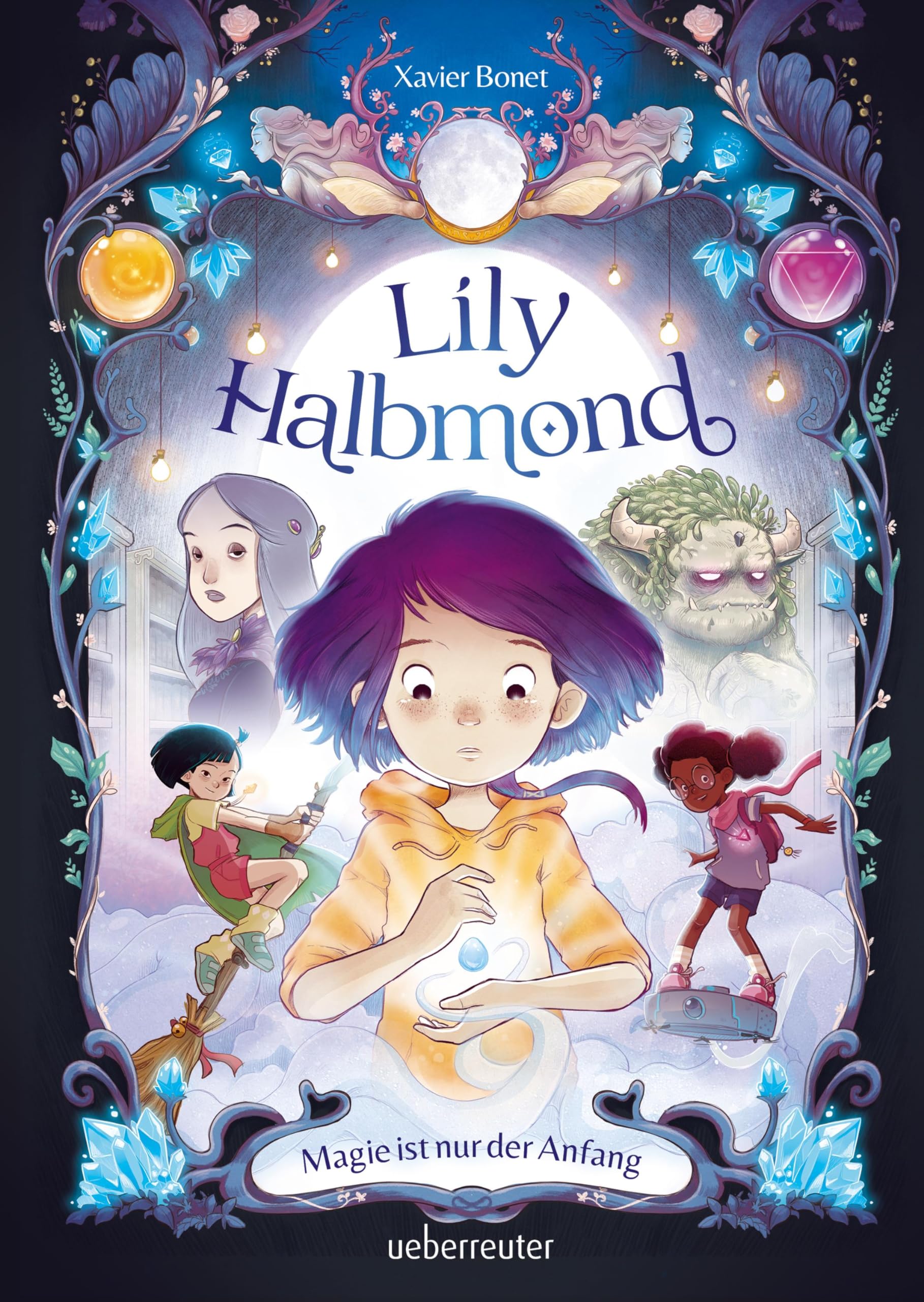 Lily Halbmond - Magie ist nur der Anfang (Lily Halbmond, Bd. 1) Manga