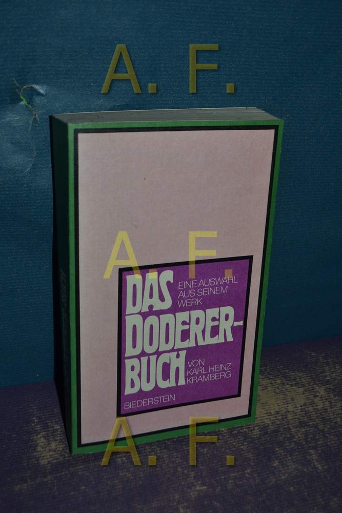 Das Doderer - Buch. Eine Auswahl aus dem Werk Heimito von Doderers Books