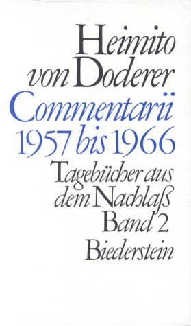 Commentarii 1957 bis 1966: Tagebücher aus dem Nachlaß Essays & Short Stories