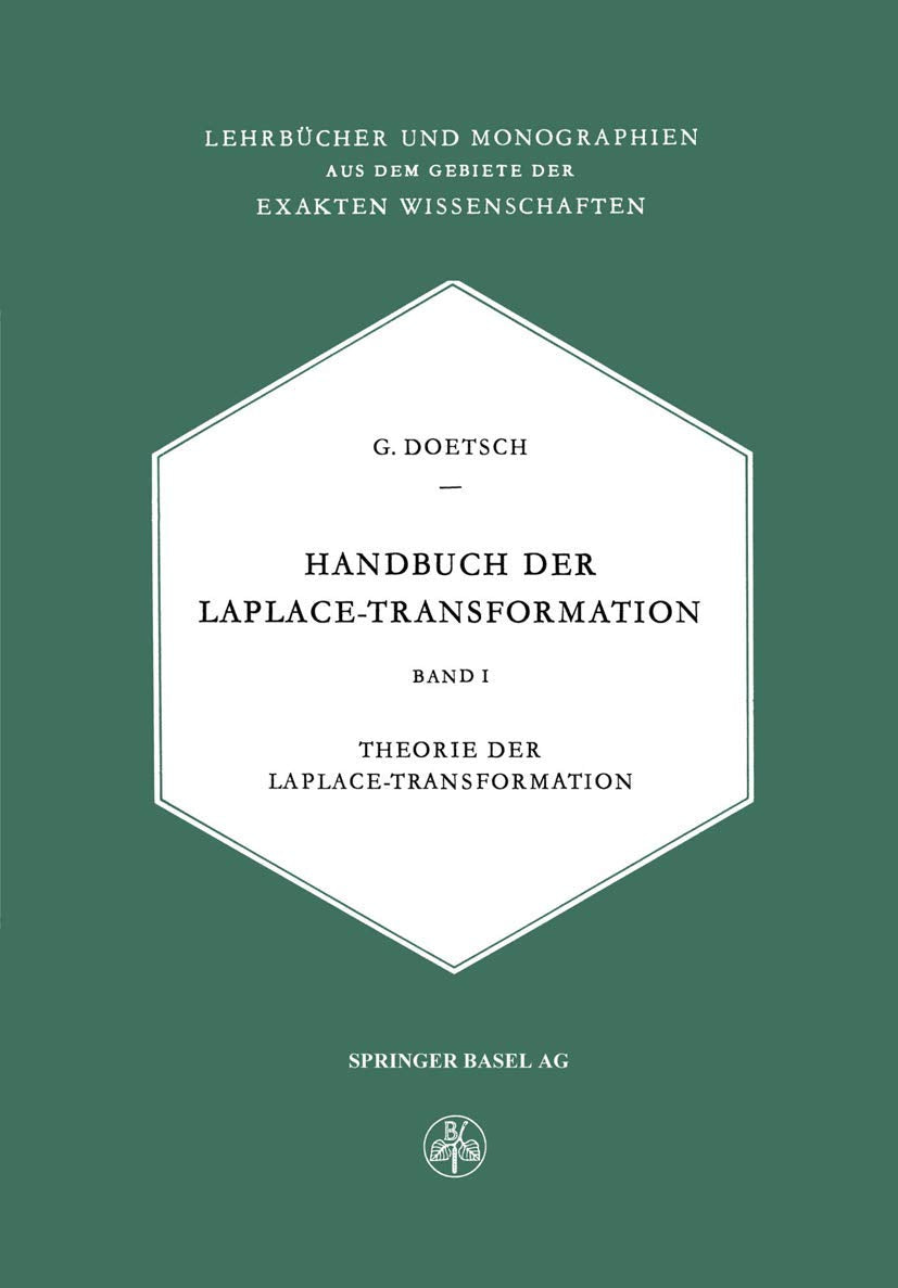 Handbuch der Laplace-Transformation: Band I: Theorie der Laplace-Transformation Business & Technology