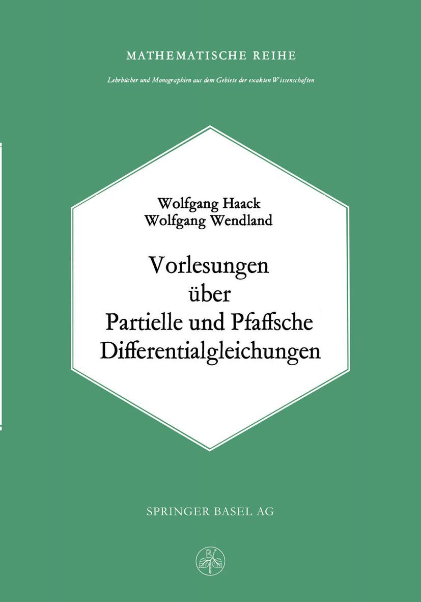 Vorlesungen über Partielle und Pfaffsche Differentialgleichungen Mathematics