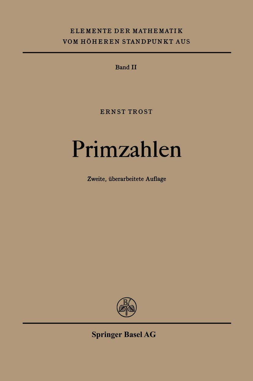 Primzahlen (Elemente der Mathematik vom höheren Standpunkt aus, Band 2) Law