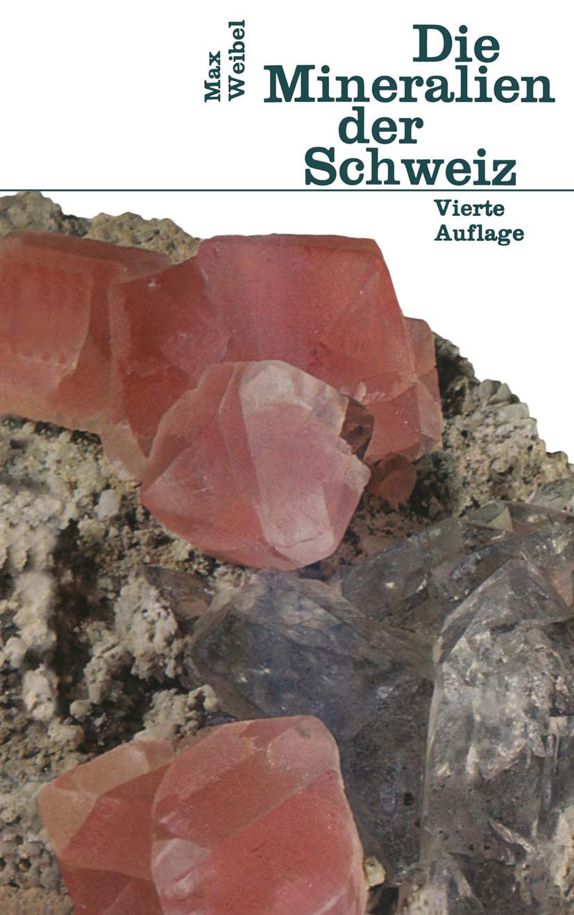 Product Image: Die Mineralien der Schweiz