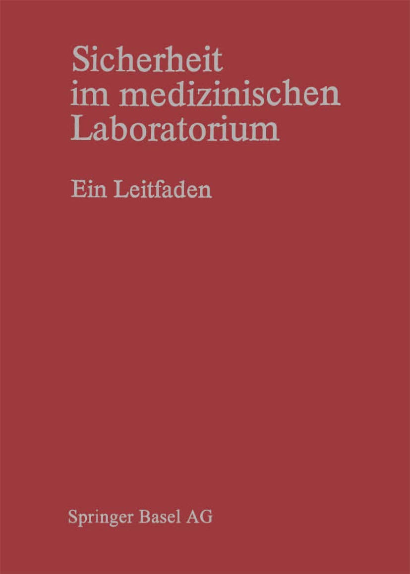 Sicherheit im medizinischen Laboratorium: Ein Leitfaden (German Edition) Law