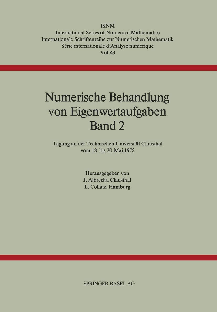 Numerische Behandlung von Eigenwertaufgaben Band 2 Law