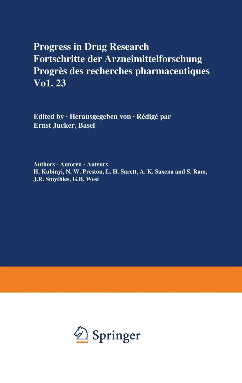 Progress in Drug Research (PDR). Fortschritte der Arzneimittelforschung. Progrès des recherches pharmaceutiques: Progress in Drug Research / ... (Progress in Drug Research, 23, Band 23) Medicine