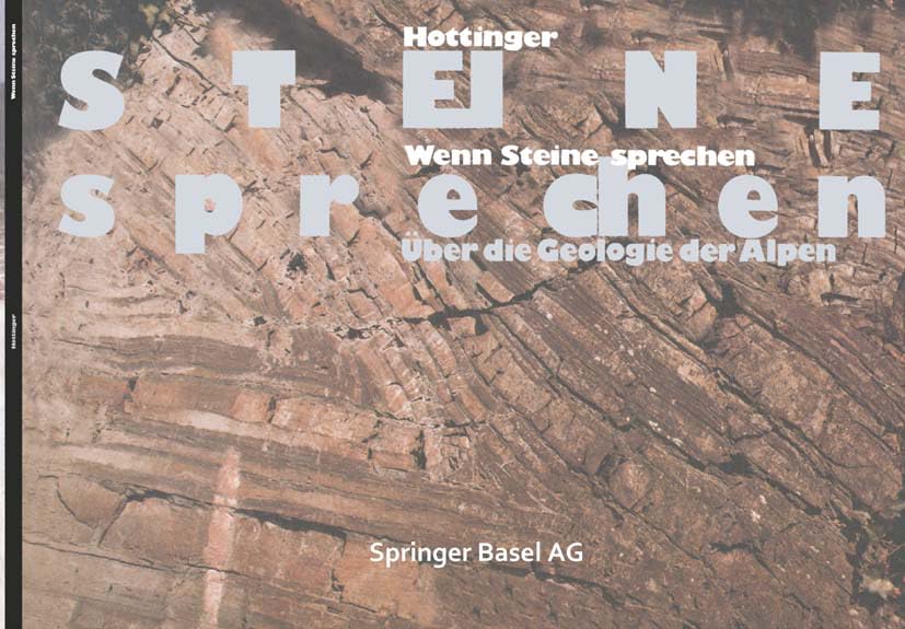 Wenn Steine sprechen: Ueber die Geologie der Alpen Business & Technology