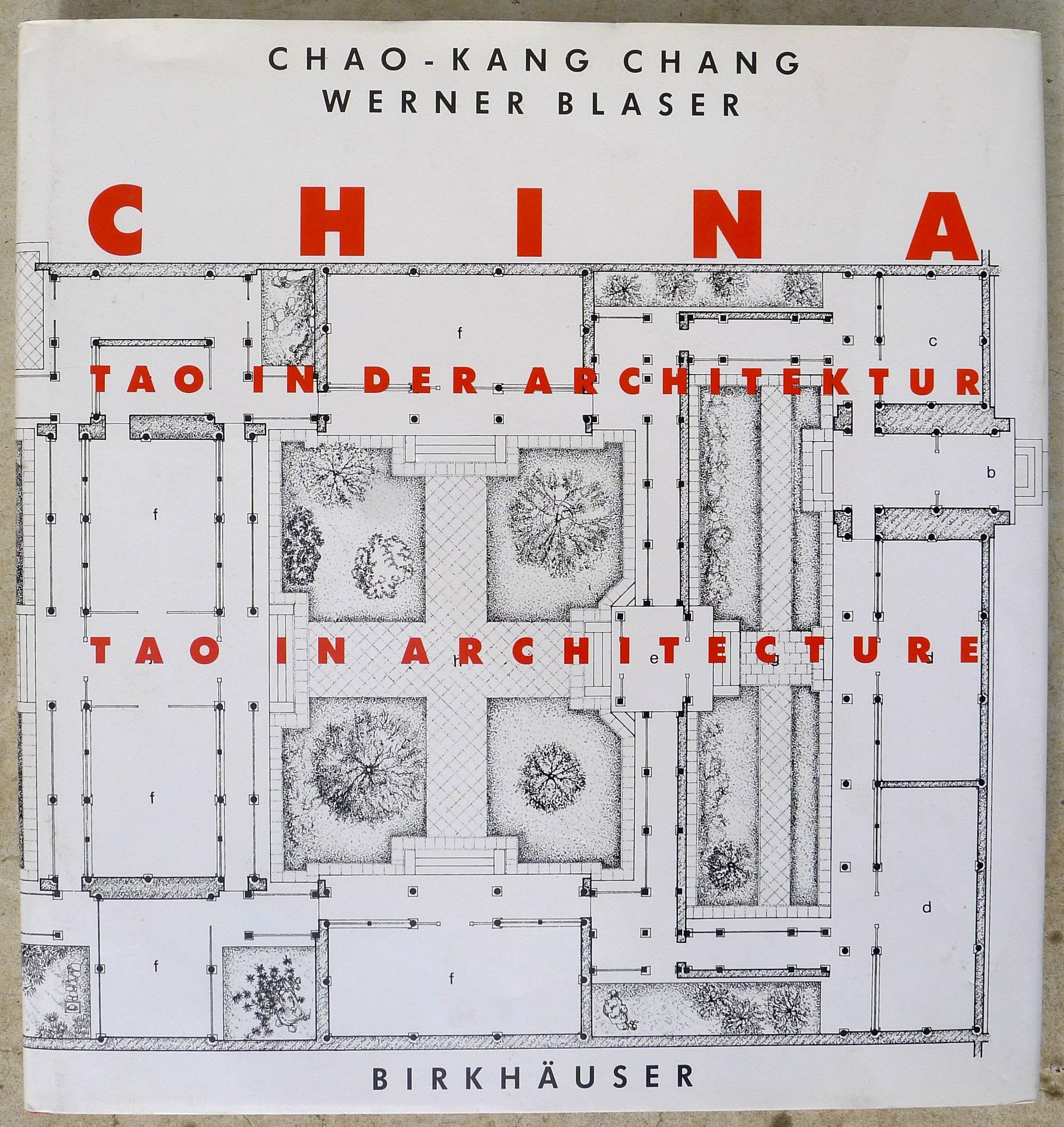 China - Tao in Architecture/Tao in Architektur Architecture